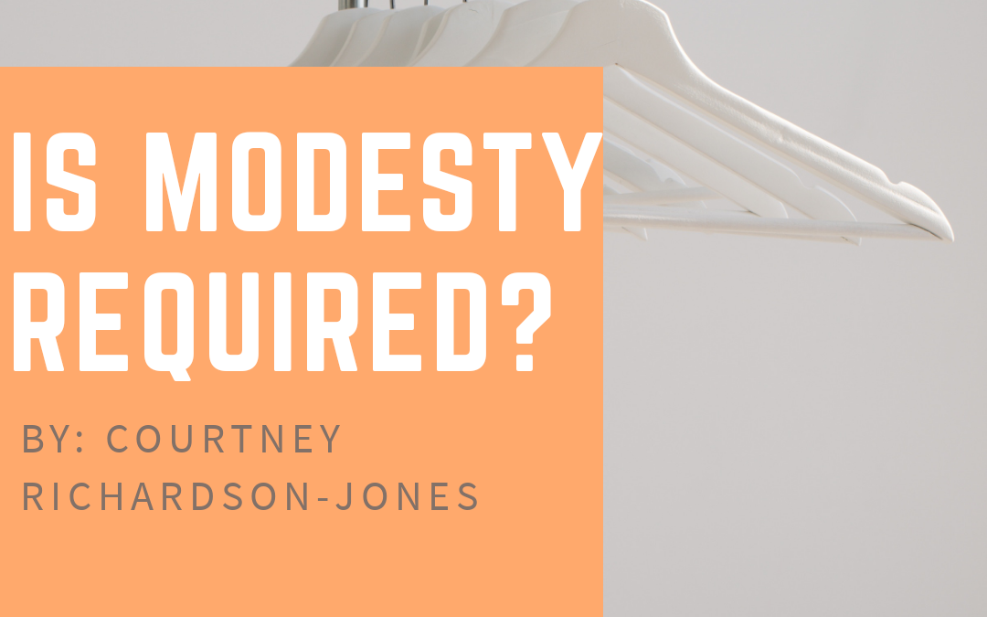 Is Modesty Required?